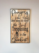 Load image into Gallery viewer, The Prayer Sign